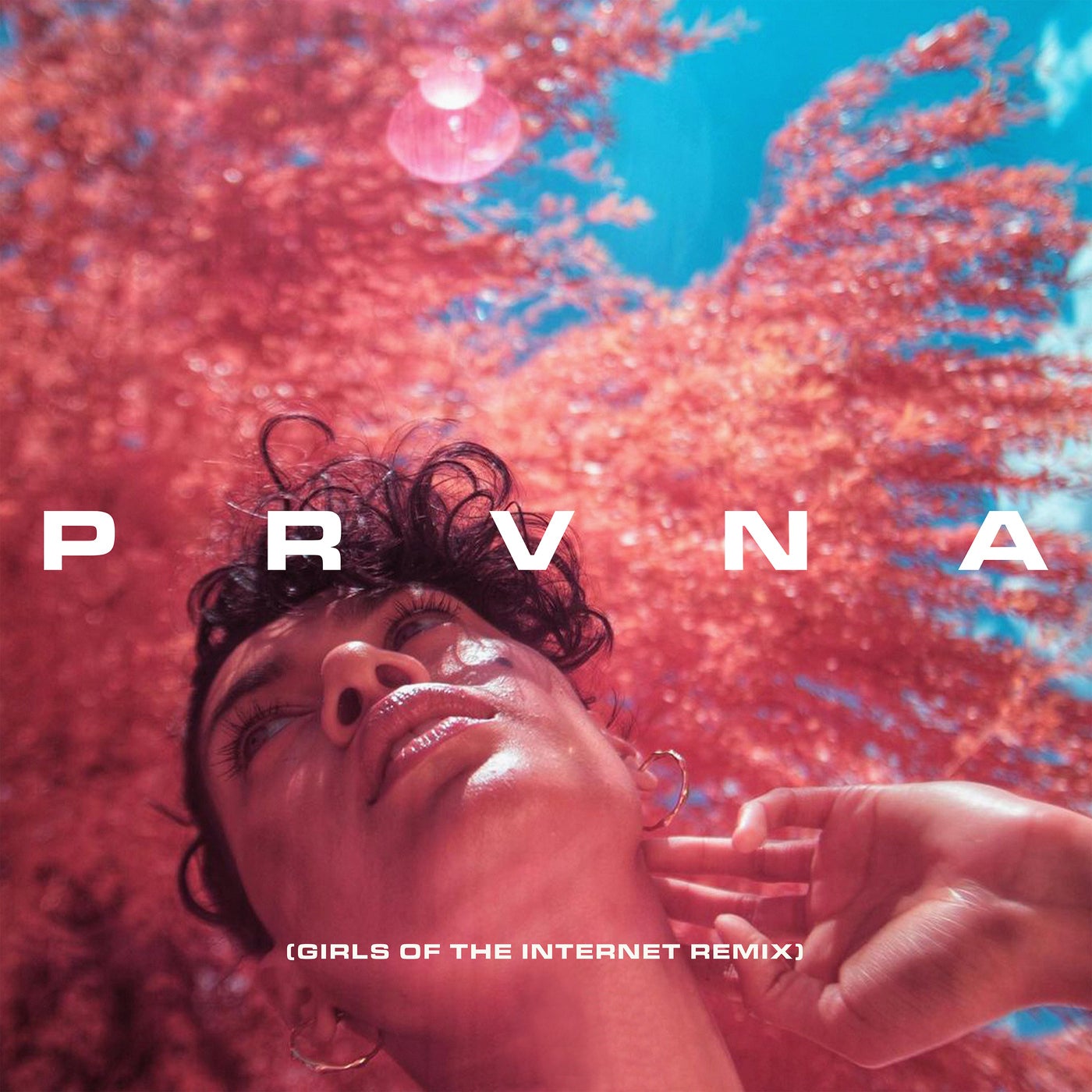 PRVNA – Get Down (Girls of the Internet Extended Remix) [190296779480]